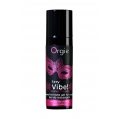 Гель для массажа ORGIE Sexy Vibe Intense Orgasm - 15 мл. - ORGIE - купить с доставкой в Армавире