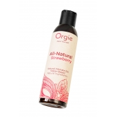 Интимный гель на водной основе All-Natural Strawberry с ароматом клубники - 150 мл. - ORGIE - купить с доставкой в Армавире