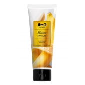 Лубрикант на водной основе OYO Aroma Gel Banana с ароматом банана - 75 мл. - OYO - купить с доставкой в Армавире
