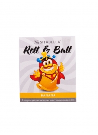 Стимулирующий презерватив-насадка Roll   Ball Banana - Sitabella - купить с доставкой в Армавире