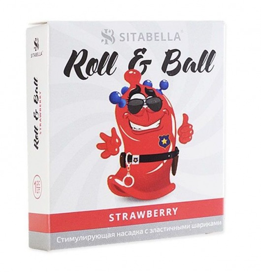 Стимулирующий презерватив-насадка Roll   Ball Strawberry - Sitabella - купить с доставкой в Армавире