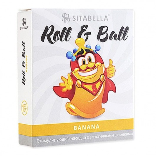 Стимулирующий презерватив-насадка Roll   Ball Banana - Sitabella - купить с доставкой в Армавире