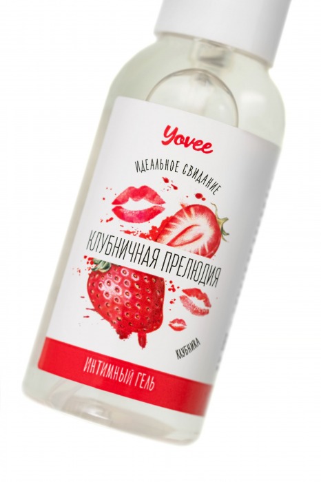 Съедобная гель-смазка Yovee «Клубничная прелюдия» с Д-пантенолом и вкусом клубники - 50 мл. - ToyFa - купить с доставкой в Армавире